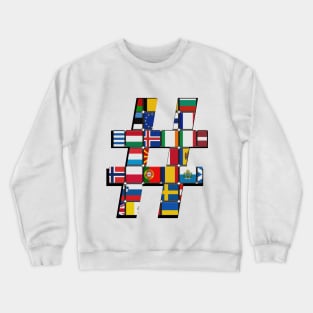 Hashtag Flag - Many Flags - Design One Crewneck Sweatshirt